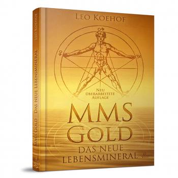 MMS-Gold Das neue Lebensmineral