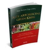 Aloe arborescens gegen Krebs Buch